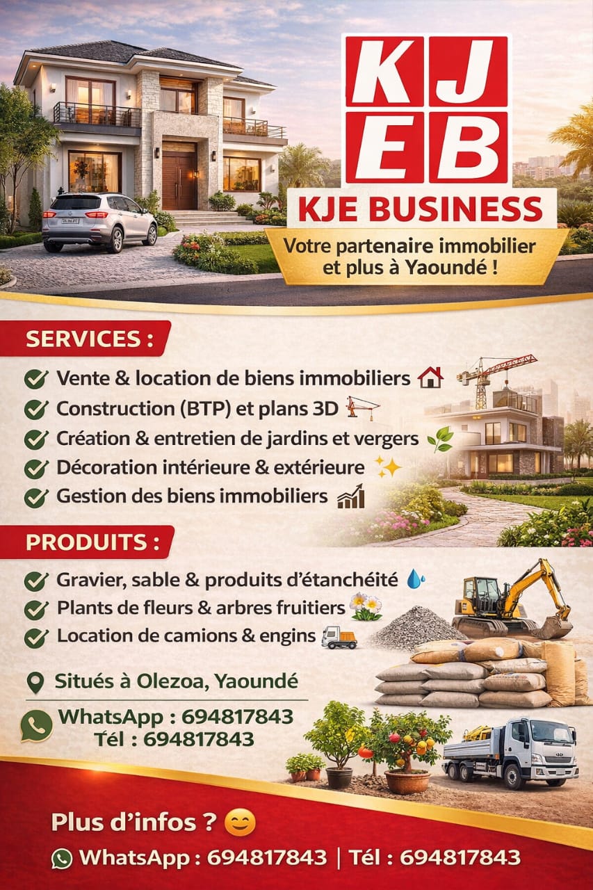 KJE BUSINESS – L’EXCELLENCE IMMOBILIÈRE AU CAMEROUN