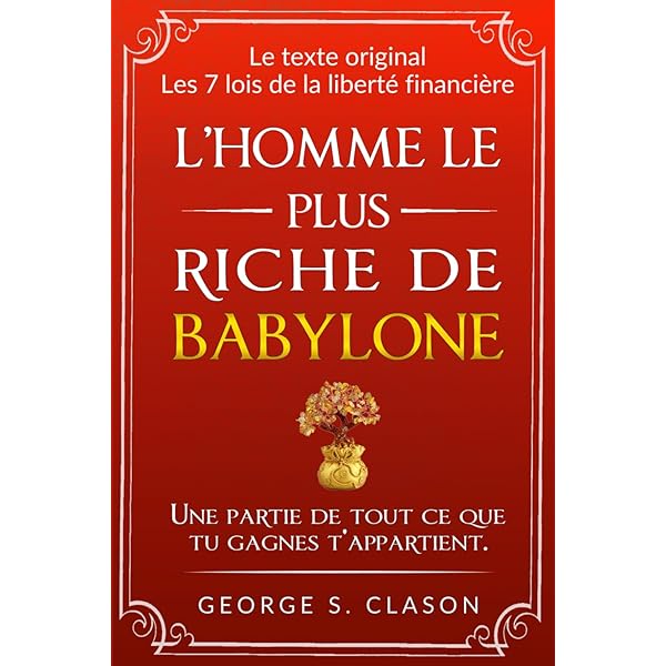 L'homme le plus Riche de Babylone