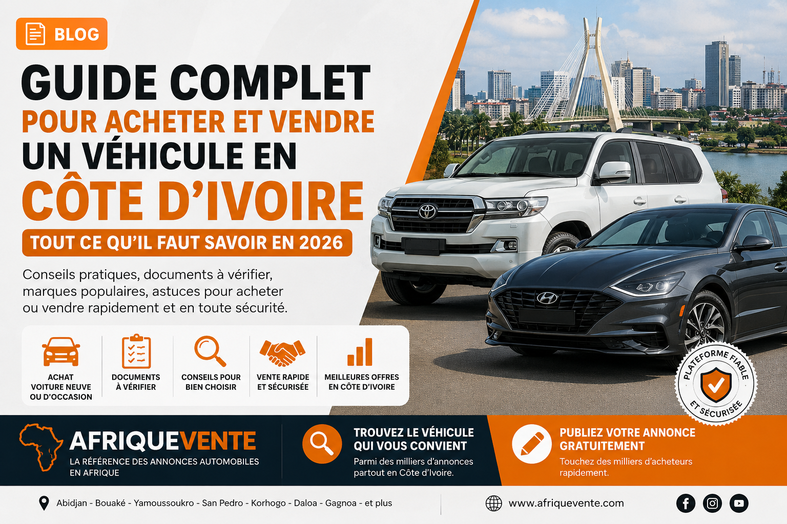 Guide Complet pour Acheter et Vendre un Véhicule en Côte d’Ivoire (2026) | Afriquevente